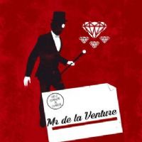 Mr de la Venture par la Cie de l’Embellie. Le samedi 17 novembre 2018 à Montauban. Tarn-et-Garonne.  21H00